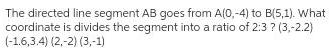 The directed line segment AB goes from A 0 4 to