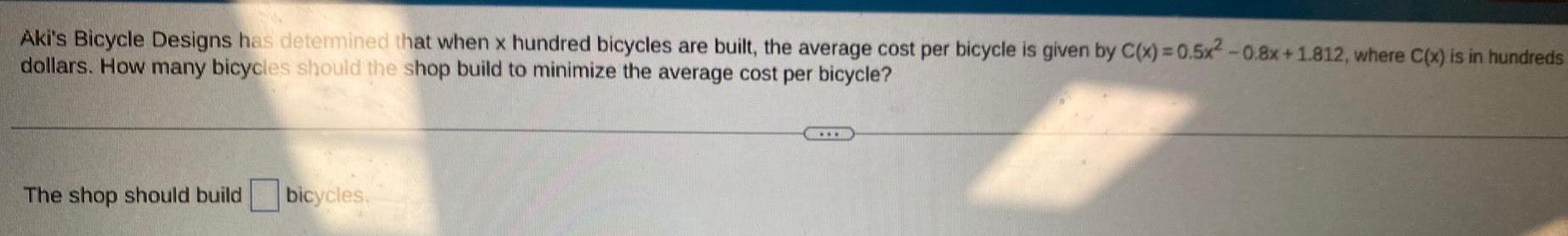 are built the average cost per bicycle is given by C x