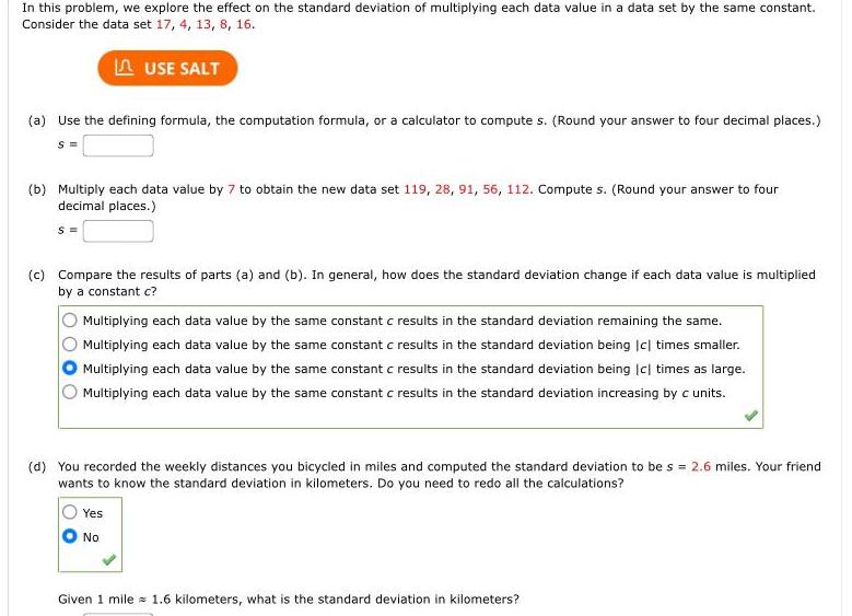  In this problem we explore the effect on the standard deviation