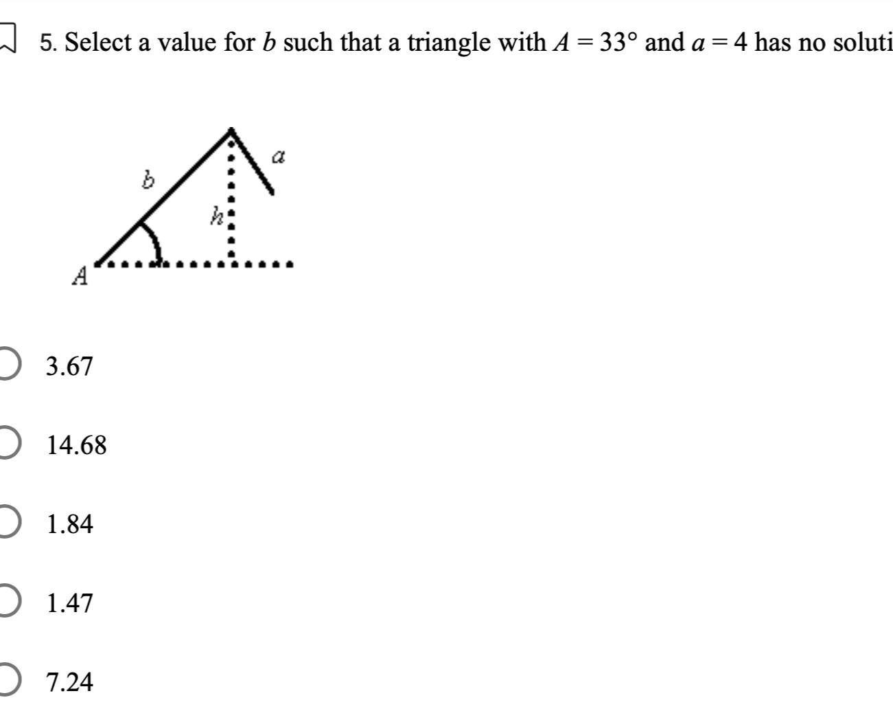  5 Select a value for b such that a triangle with