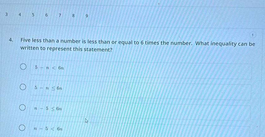 3 4 5 6 7 8 9 4 Five less than