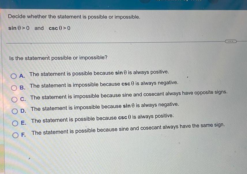  Decide whether the statement is possible or impossible sin 0 0
