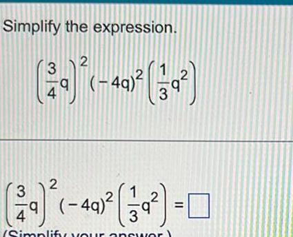 Simplify the expression. aq (4q)2 1 aq (4q)2