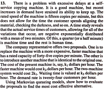 copying machine. It is a good machine, but recent increases in demand