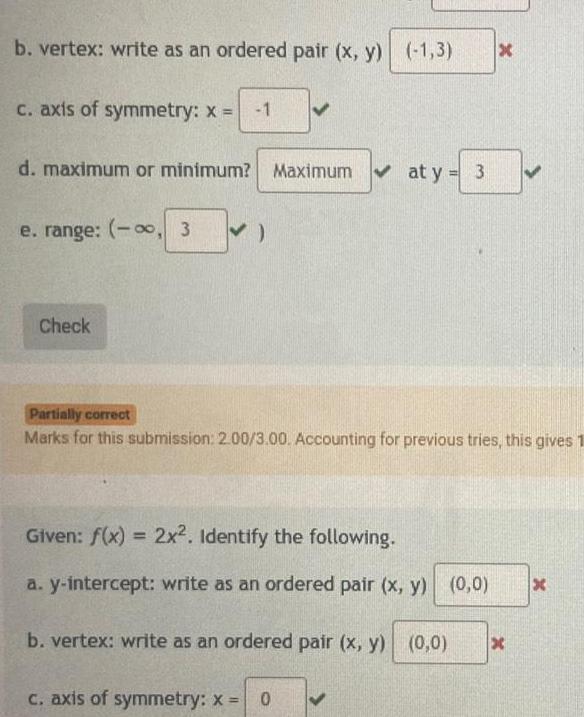 x c axis of symmetry x d maximum or minimum Maximum e