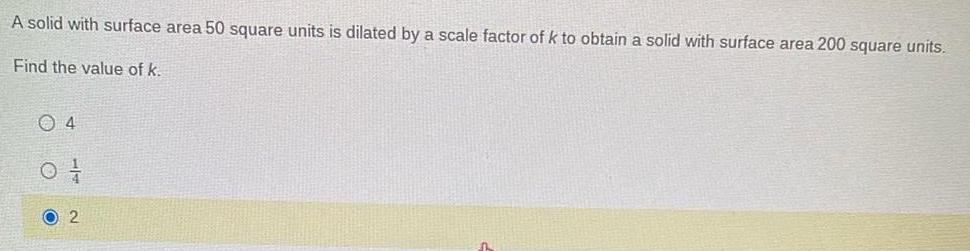 a scale factor of k to obtain a solid with surface area