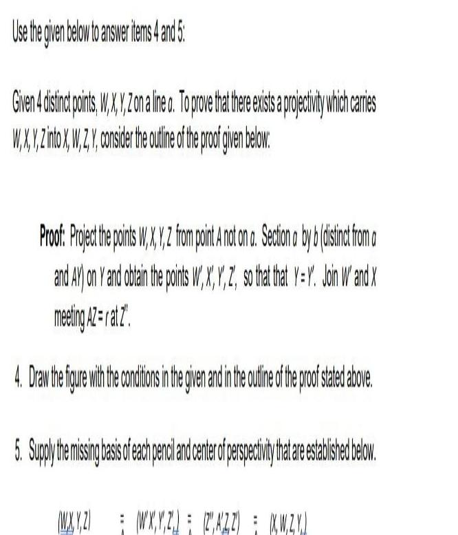  Use the given below to answer items 4 and 5 Given