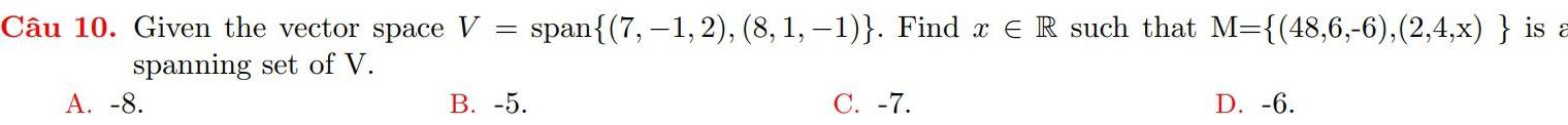  C u 10 Given the vector space V spanning set of