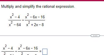 Multiply and simplify the rational expression 2 X 2 x 2