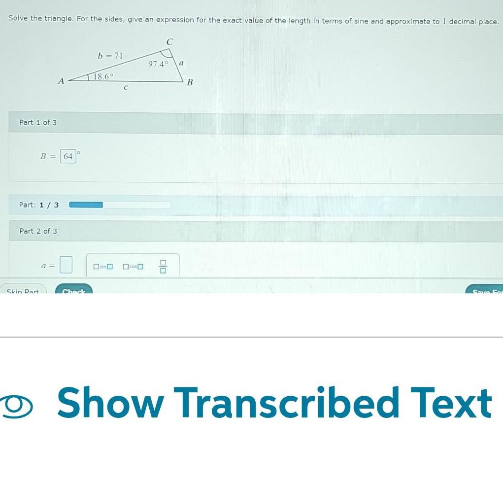 exact value of the length in terms of sine and approximate to