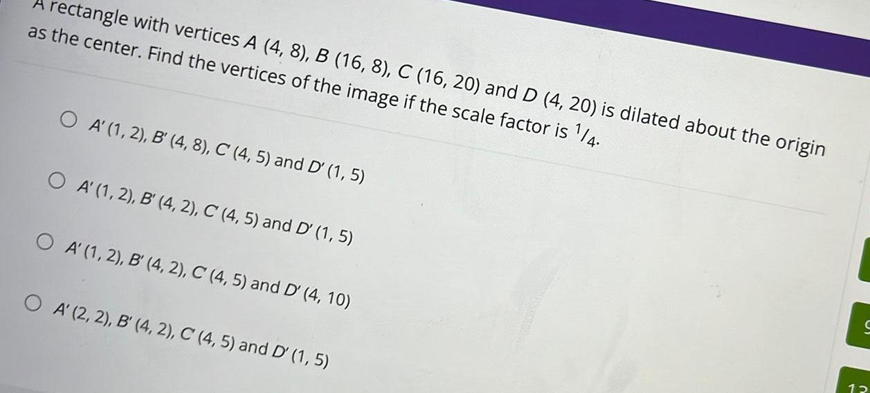 20 and D 4 20 is dilated about the origin as the