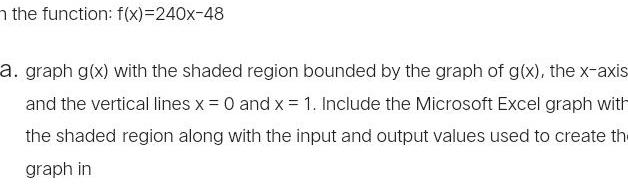 with the shaded region bounded by the graph of g x the