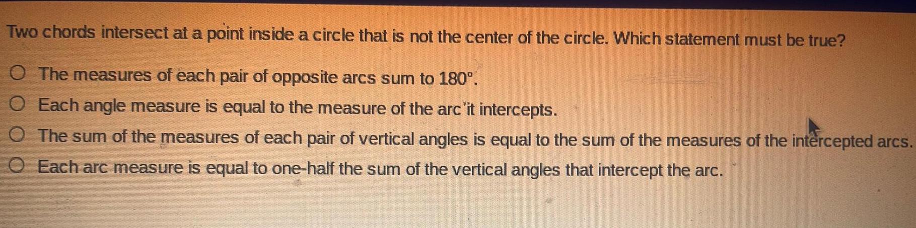 Two chords intersect at a point inside a circle that is