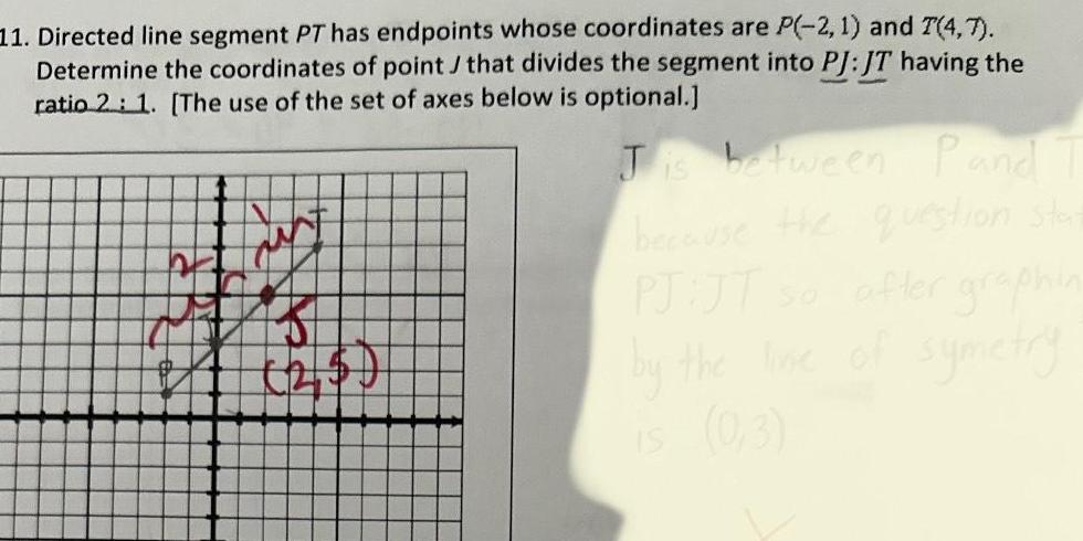 11 Directed line segment PT has endpoints whose coordinates are P