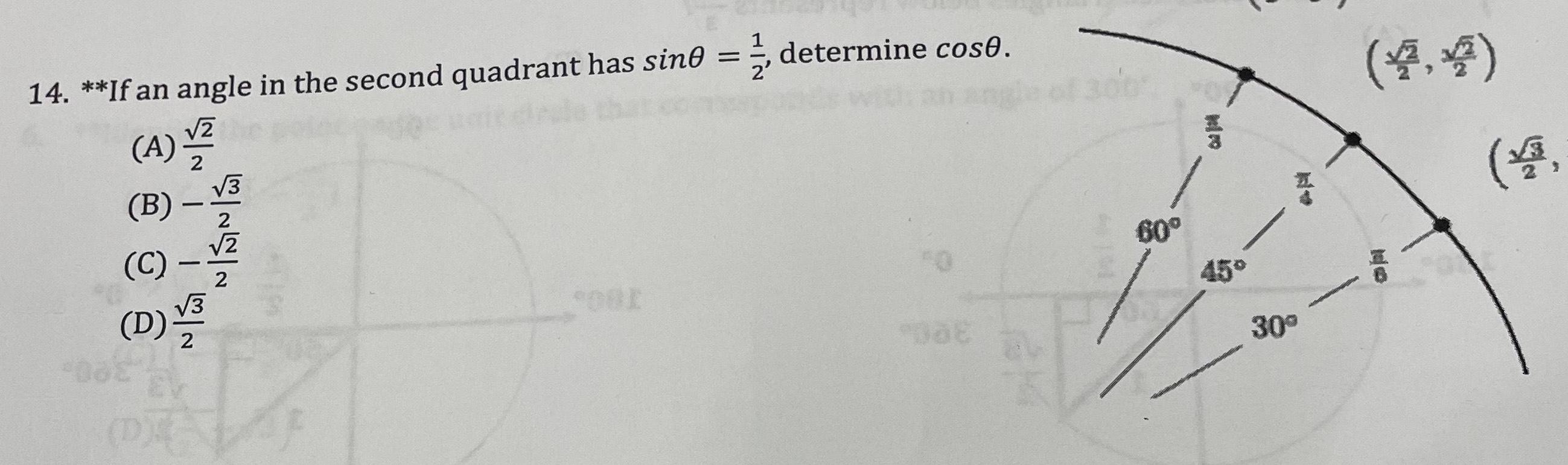  14 If an angle in the second quadrant has sin0 determine