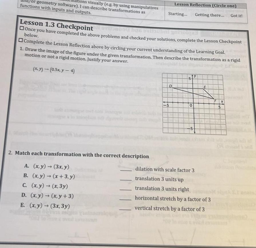 by using manipulatives functions with inputs and outputs Lesson Reflection Circle one