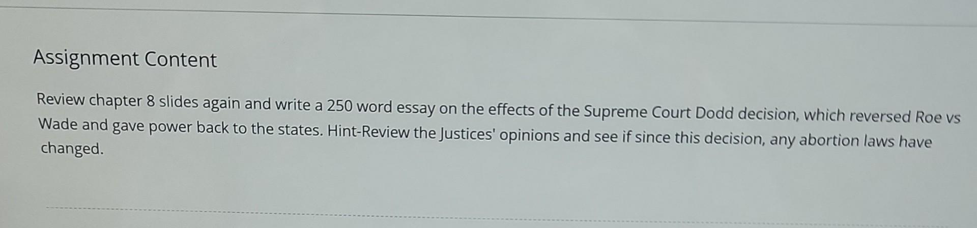 essay on the effects of the Supreme Court Dodd decision, which reversed