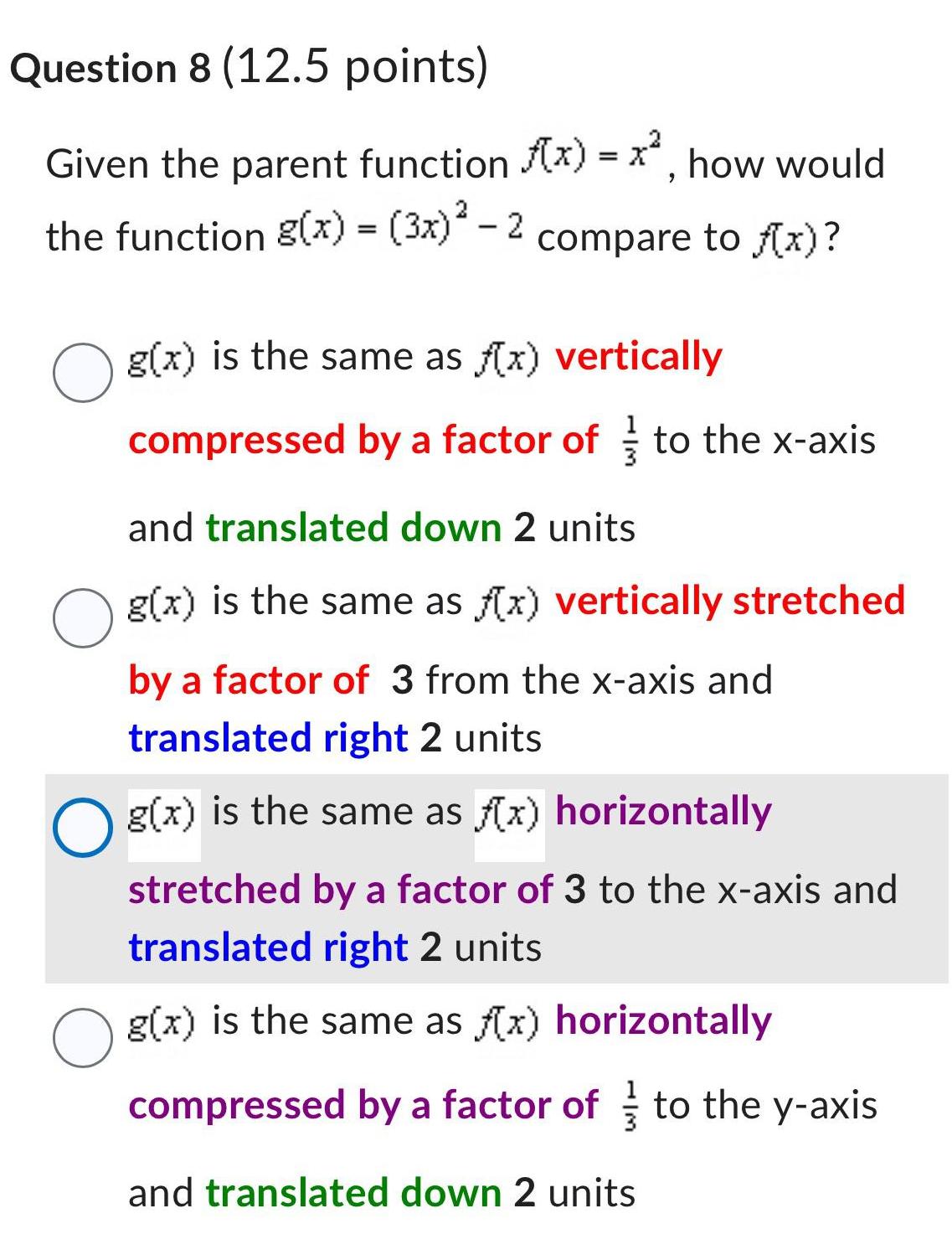 x how would the function g x 3x 2 compare to f