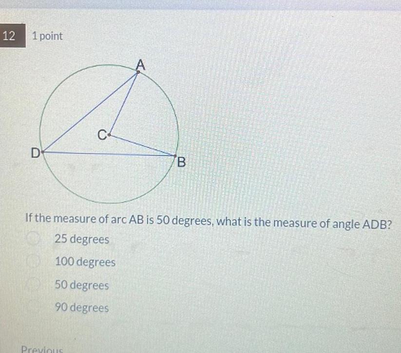 If the measure of arc AB is 50 degrees what is the