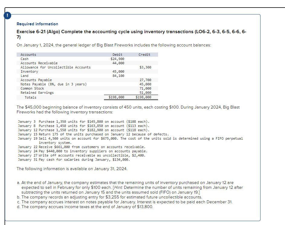 Required information Exercise 6-21 (Algo) Complete the accounting cycle using inventory