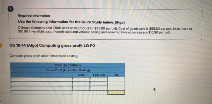 Required information Use the following information for the Quick Study below.