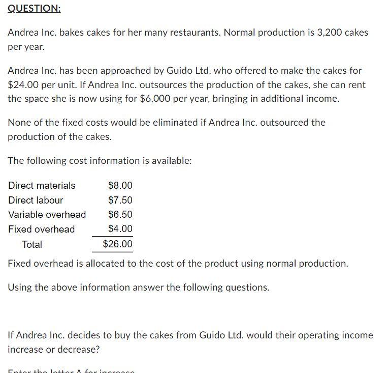 If your answer is $24,500.4718, enter 24500 If your answer is $24,500.5753,