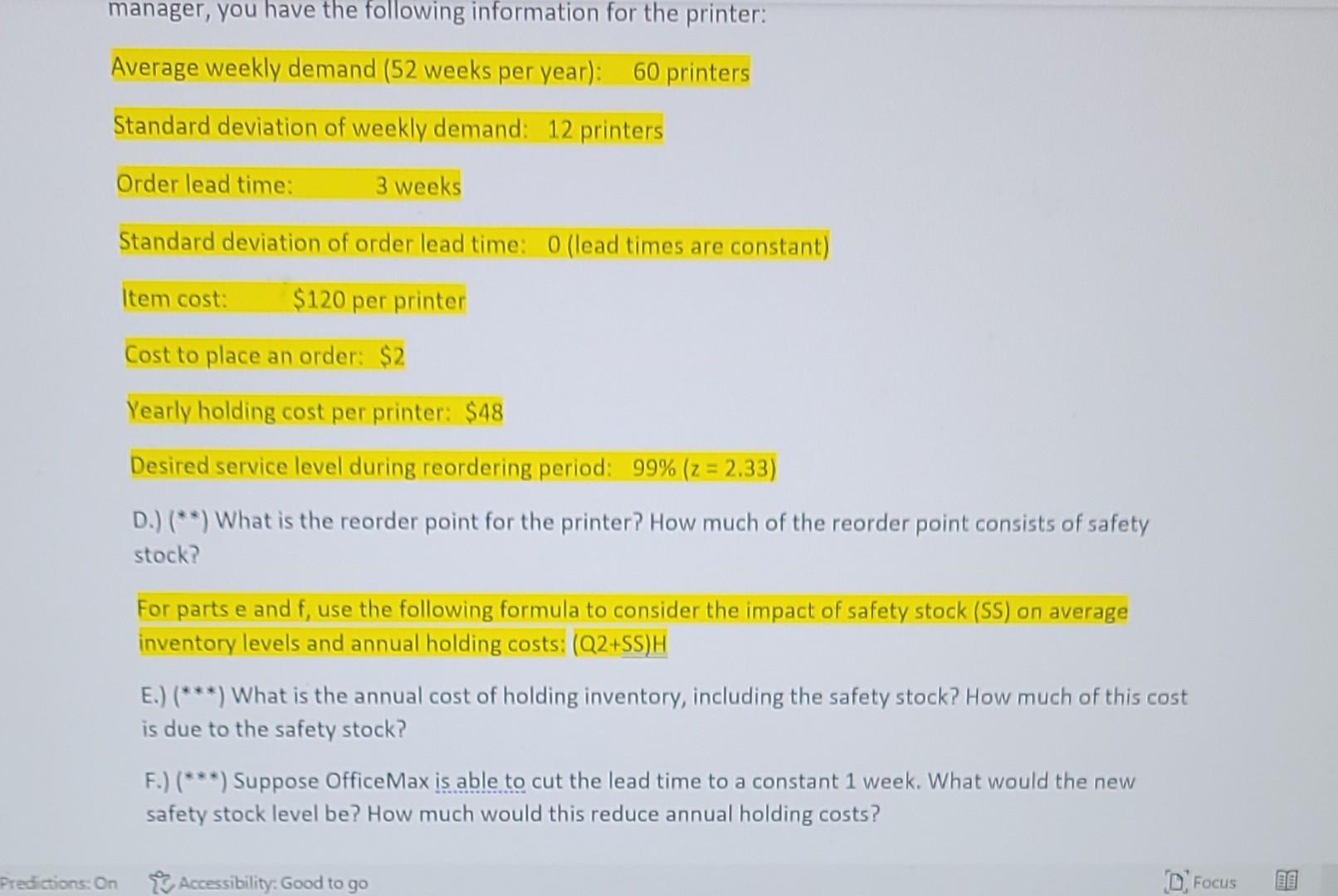 manager, you have the following information for the printer: Average weekly
