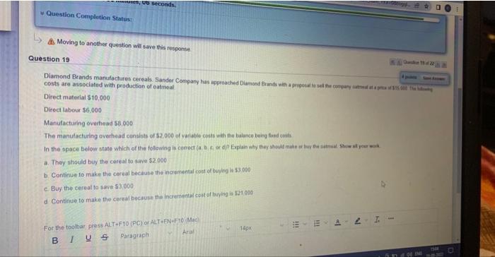  **S, 06 seconds, Question Completion Status: Moving to another question will