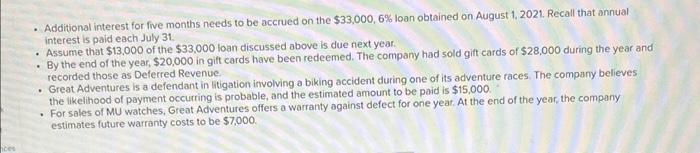 Additional interest for five months needs to be accrued on the