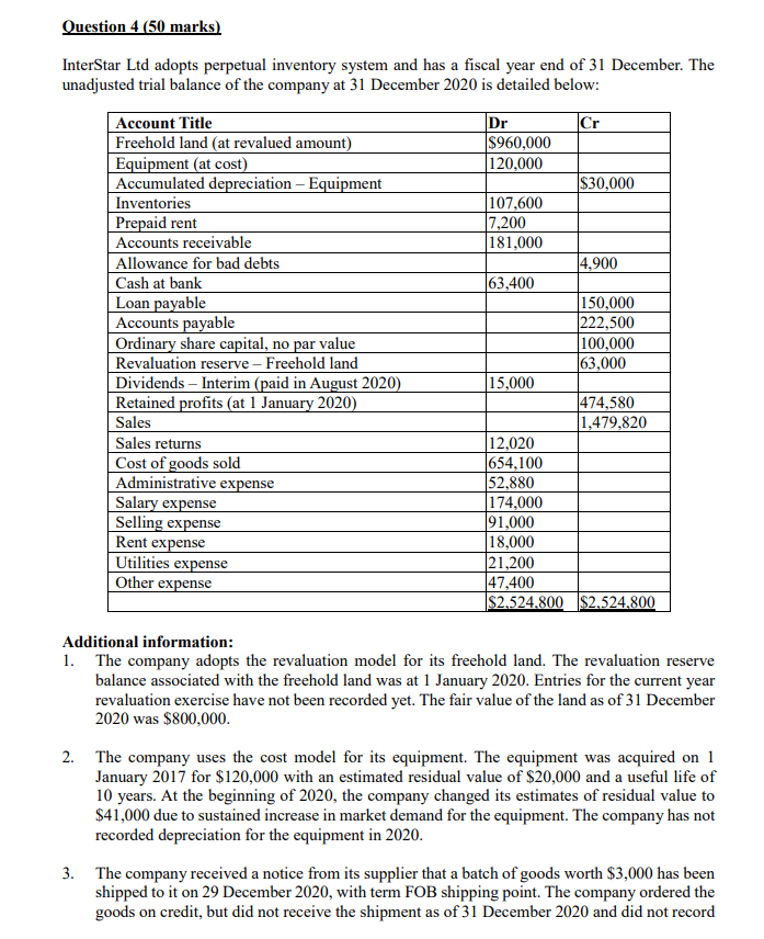  4 (50 marks) InterStar Ltd adopts perpetual inventory system and has
