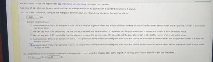You may need to use the appropriate appendix table or technology