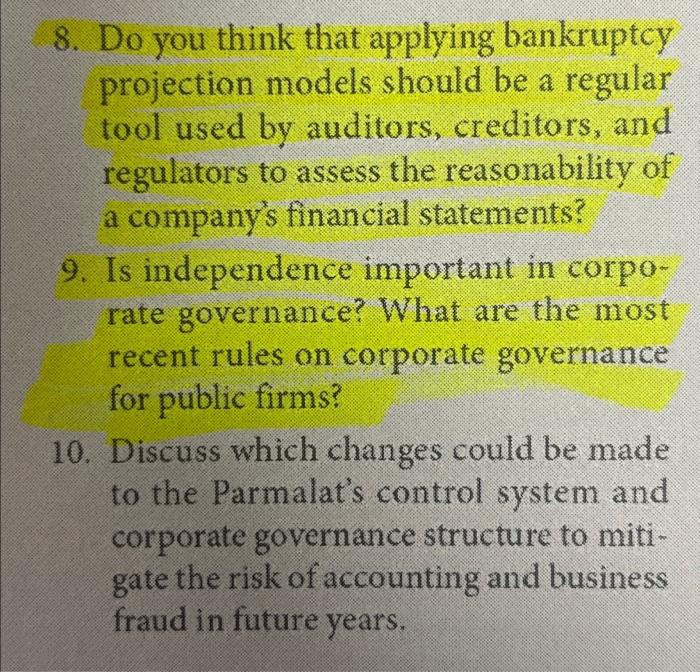 8. Do you think that applying bankruptcy projection models should be
