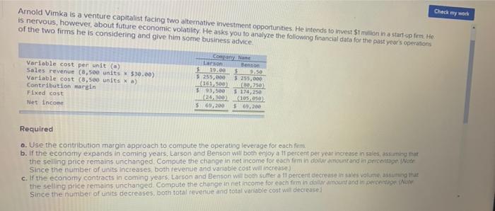  Check my work Arnold Vimka is a venture capitalist facing two