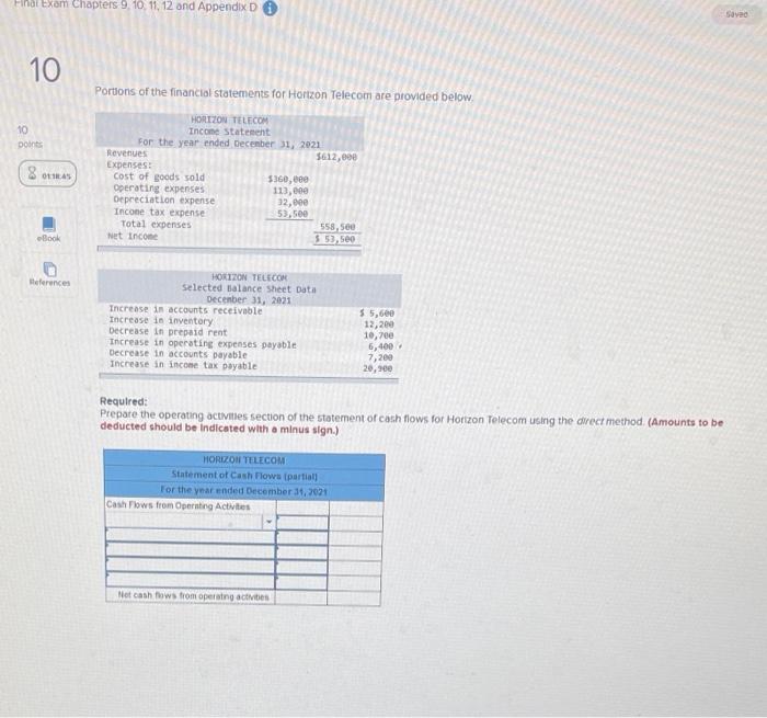 Final Exam Chapters 9, 10, 11, 12 and Appendix D 10