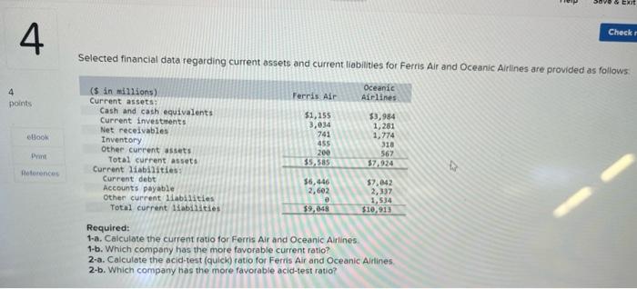  4 Save & Exit Check r Selected financial data regarding current