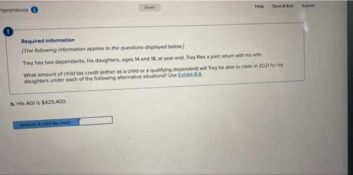  mprensivos Saved Help Save & Exit Submit Required information [The following