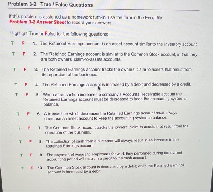 3-2 True/False Questions If this problem is assigned as a homework