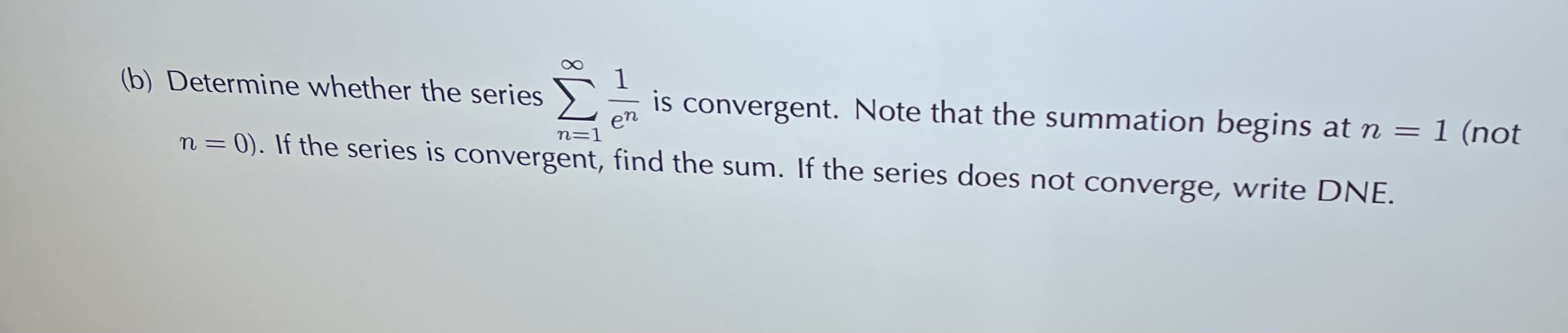 n=1 DNE. is convergent. If the sequence is convergent, find its limit.