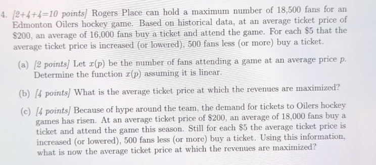  How do I solve this question? 4. [2+4+4=10 points Rogers Place