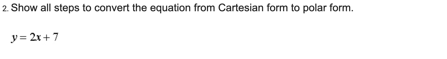 polar form. y=2x+7