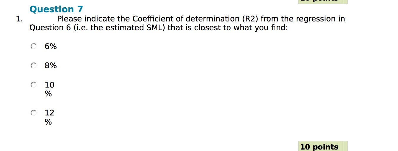  Question ? 1 . Please indicate the Coefficient of determination (