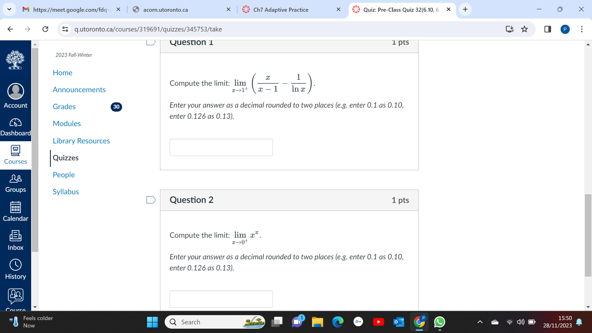  M https://meet.google.com/fdq-i x | acorn.utoronto.ca X Ch7 Adaptive Practice X Quiz: