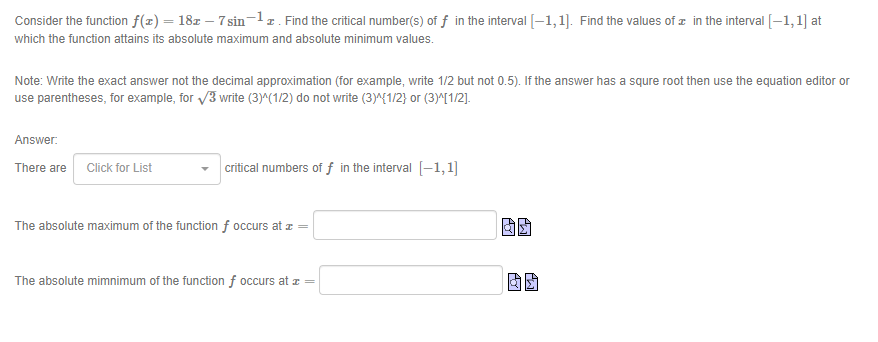 critical number(s) of f in the interval [-1, 1). Find the values