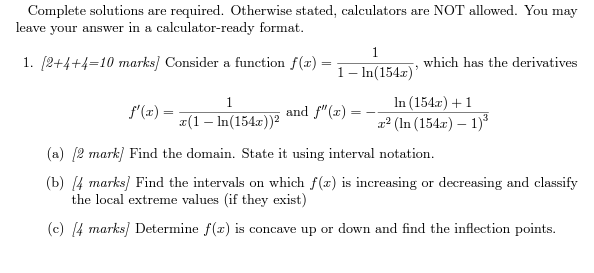 f"(x) = - x2 (In (154x) - 1) (a) /2 mark Find