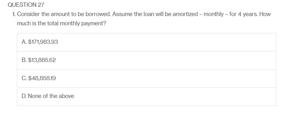 loan will be amortized monthly for 4 years. How much is the
