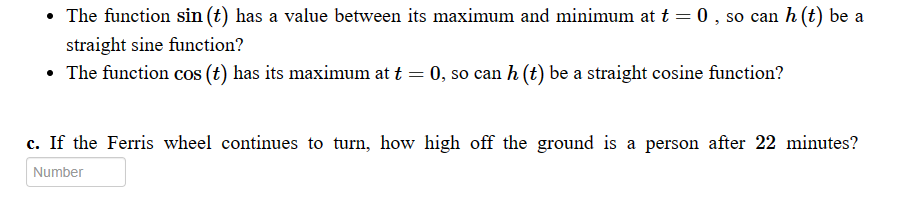 a straight sine function? . The function cos (t) has its maximum