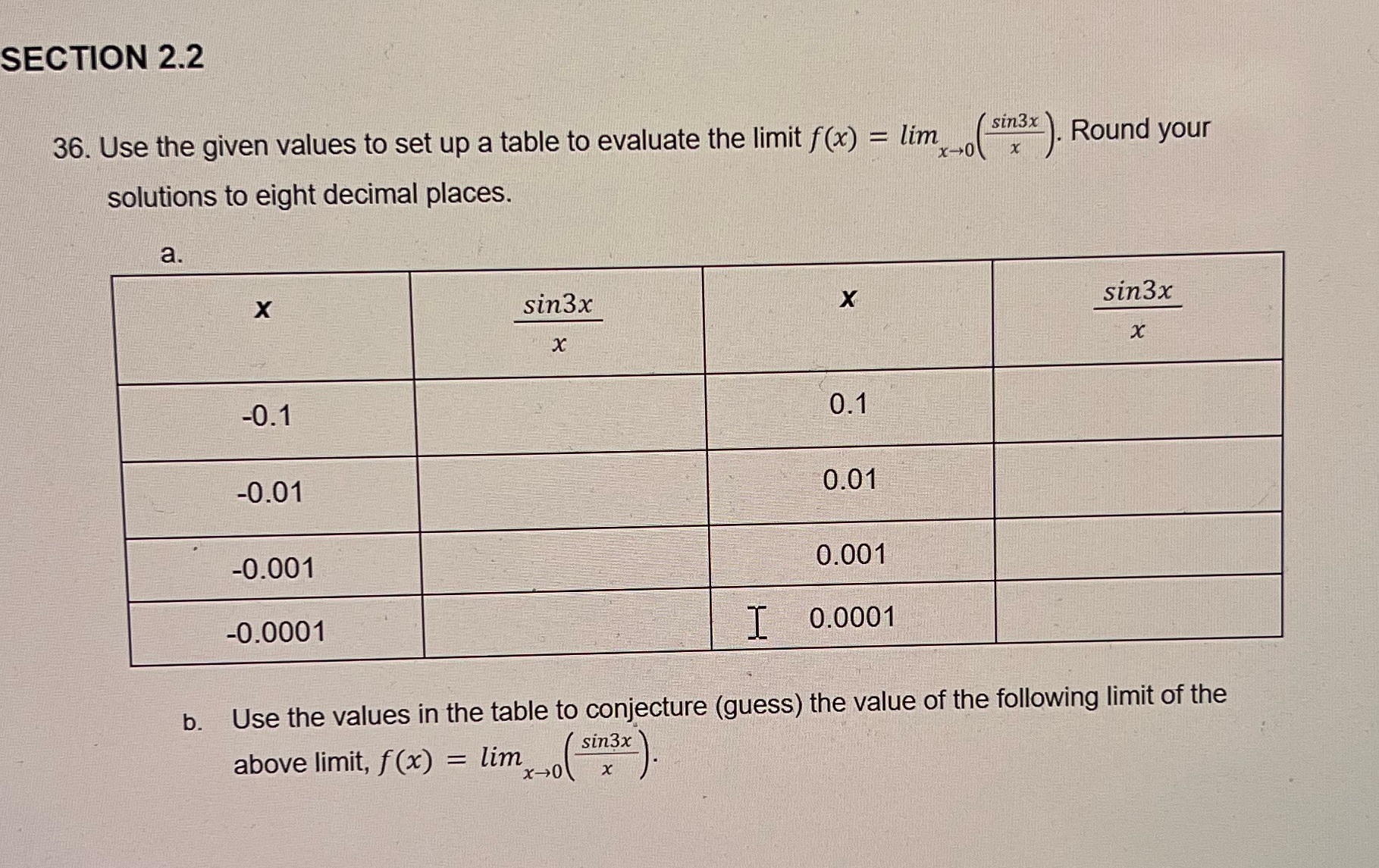 I need help with this problem SECTION 2.2 36. Use the