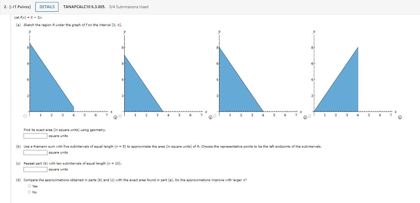 Used Let Ax) = 8 - 2x. (a) Sketch the region R