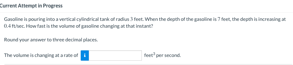three decimal places. The volume is changing at a rate of i
