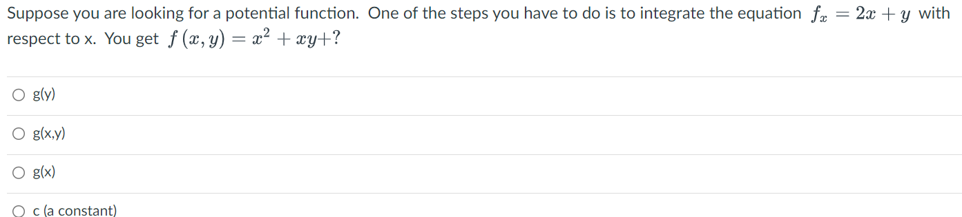 a potential function. One of the steps you have to do is